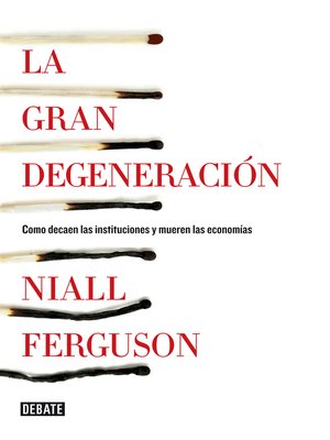cover image of La gran degeneración